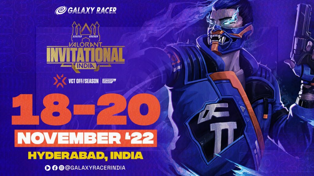 VALORANT India Invitational Galaxy Racer