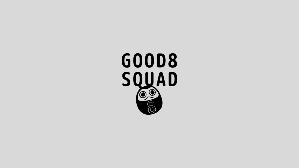 Good 8 Squad XII